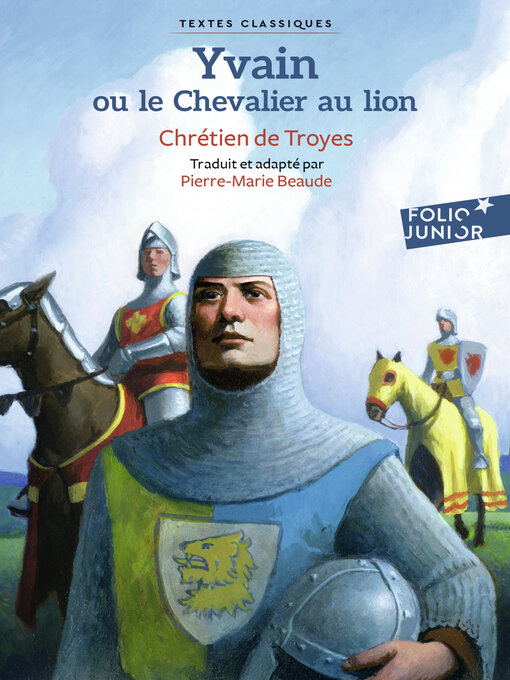 Title details for Yvain ou Le Chevalier au lion by Chrétien de Troyes - Available